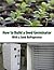 How to Make a Seed Germinator From a Junk Refrigerator