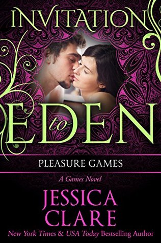 Pleasure Games (Games, #5.5; Invitation to Eden #23)