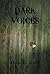 Dark Voices