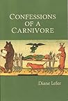 Confessions of a Carnivore