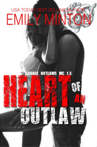 Heart of an Outlaw (Savage Outlaws MC, #1.5)