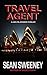 Travel Agent: A Thriller (J...