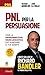 PNL per la Persuasione: Come la Programmazione Neuro-Linguistica può aumentare le tue vendite (Italian Edition)