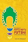 Ratu-ratu Patani:...