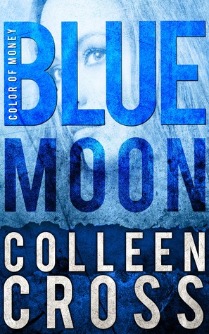 Blue Moon (Katerina Carter Fraud #5)