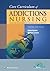 Core Curriculum of Addictions Nursing: An Official Publication of the IntNSA