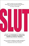 SLUT: A Play and ...