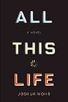 All This Life
