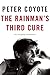 The Rainman's Third Cure: A...