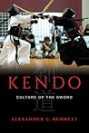 Kendo: Culture of the Sword
