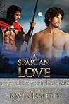 A Spartan Love by Kayla Jameth