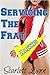 Servicing the Frat - Alexis: Multiple Partners Gang Erotica