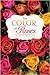 The Color of Roses