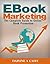 EBOOK Marketing: The Complete Guide to Online Book Promotion