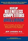 Develop Relentles...