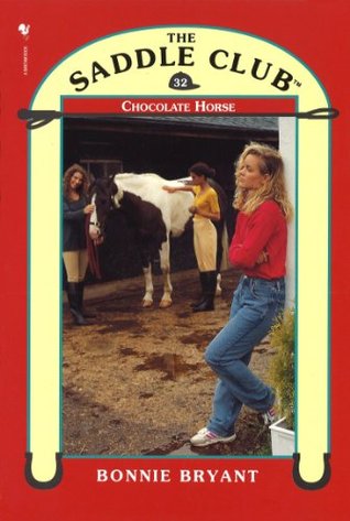 Chocolate Horse Saddle Club 32 By Bonnie Bryant