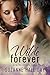 Wilde Forever (Wilde Women #1)