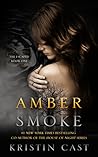 Amber Smoke by Kristin Cast