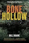 Bone Hollow: A Hudson Heartland Mystery Bone Hollow: A Hudson Heartland Mystery