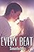 Every Beat (Every Series, #1)