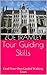 Tour Guiding Skills: Lead Y...