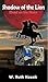 Shadow of the Lion: Blood o...