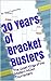 30 Years of Bracket Busters...