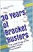30 Years of Bracket Busters by Jesse Lamovsky