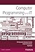Computer Programming and IT