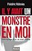 Il y avait un monstre en moi : Témoignage d'un ex-mari violent (Autrement dit) (French Edition)