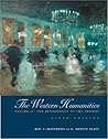 Western Humanities, Vol. 2: The Renaissance to the Present