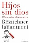 Hijos sin Dios: C...