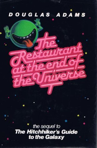 The Restaurant at the End of the Universe