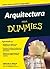 Arquitectura para Dummies