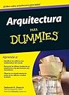 Arquitectura para Dummies (Spanish Edition)
