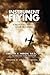 Instrument Flying by Timothy E. Heron Instrument Flying by Timothy E. Heron
