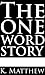 The One Word Story