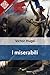 I Miserabili by Victor Hugo