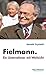 Fielmann: Ein Unternehmer mit Weitsicht (German Edition)