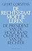 De rechtsstaat moet je leren. De President van de Hoge Raad o... by Geert Corstens