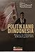 Politik Uang di Indonesia by Edward Aspinall