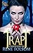 Trapt (Twisted Wolf Tale, #3)