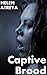 Captive Brood (Alien Brood, #4)