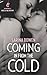 Coming in from the Cold (Gravity, #1) by Sarina Bowen