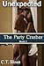 Unexpected (The Party Crasher) Book 2