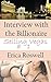 Interview with the Billionaire (BDSM, MFF Menage): Selling Vegas, Story # 1