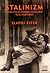 Stalinizm ya da Stalin İnsanın İnsanlığını Nasıl Kurtardı?