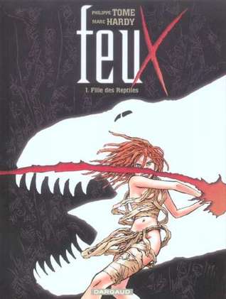 Fille des reptiles (Feux, #1)