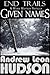 Given Names (End Trails #2)