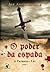 O Poder da Espada by Joe Abercrombie
